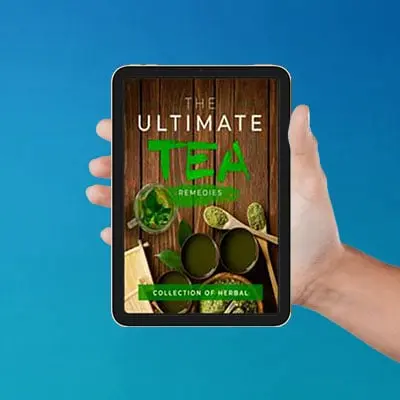 Free Bonus #3: Ultimate Tea Remedies - Digital Download